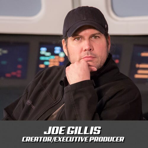 Joe gillis creator executive producer.