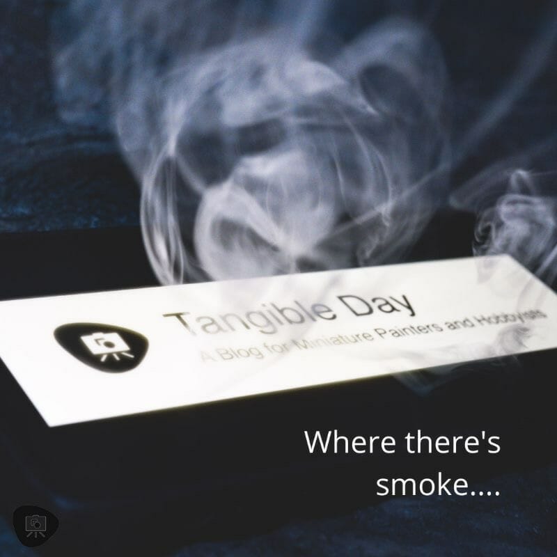 Tangles day of Miniature Photography and Modeling where there's smoke.